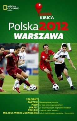 Polska 2012. Warszawa. Mapa kibica