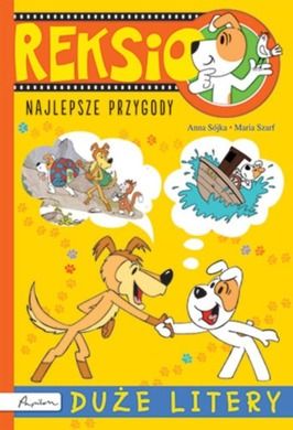 Reksio. Najlepsze przygody. Duże litery