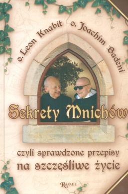 Sekrety mnichów, czyli sprawdzone przepisy