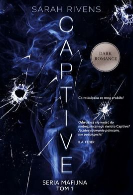 Seria mafijna. Tom 1. Captive