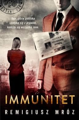 Seria z Joanną Chyłką. Tom 4. Immunitet