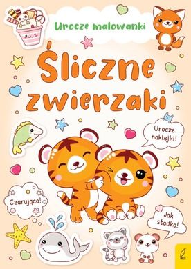 Śliczne zwierzaki. Urocze malowanki - smyk.com