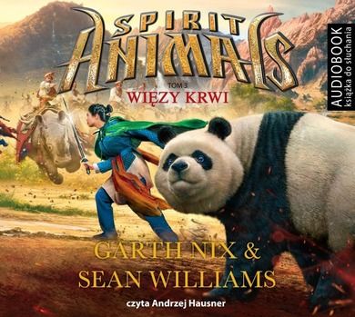 Spirit Animals 3. Więzy krwi. Audiobook CD