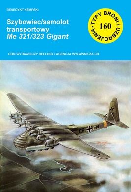 Szybowiec, samolot transportowy Me 321/323 Gigant