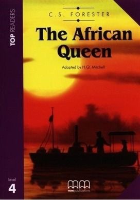The African Queen. Student Book + CD. Level 4