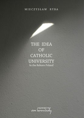 The Idea of Catholic University