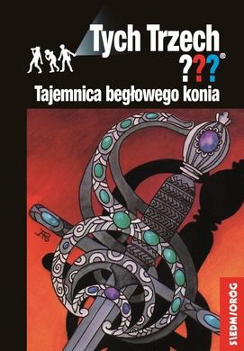 Tych trzech??? Tajemnica bezgłowego konia