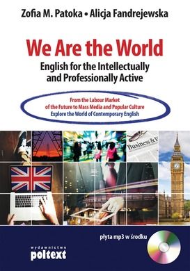 We Are the World English for the Intellectually and Professionally Active + CD