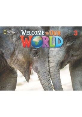 Welcome to Our World 3. 2nd edition. Student's book