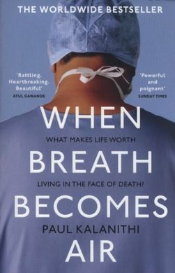 When Breath Becomes Air