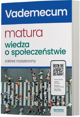 Wiedza o społeczeństwie. Vademecum. Zakres rozszerzony