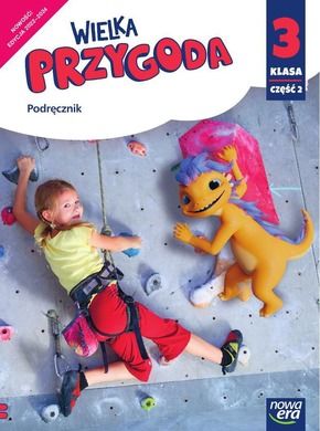 Wielka przygoda. Klasa 3. Część 2. Podręcznik edukacja polonistyczna i społeczna. Edycja 2022-2024