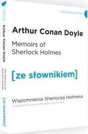 Wspomnienia Sherlocka Holmesa. Wersja angielska ze słownikiem