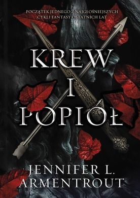 Z krwi i popiołu. Tom 1. Krew i popiół