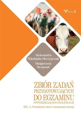 Zbiór zadań przygotowujących do egzaminu potwierdzającego kwalifikacje ROL. 11