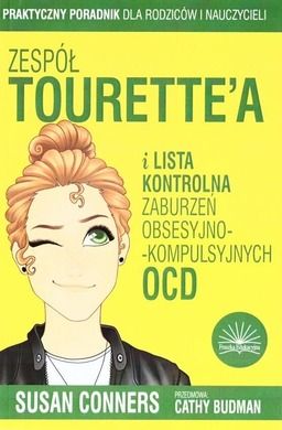 Zespół Tourette'a i lista zaburzeń obsesyjno-kompulsywnych OCD